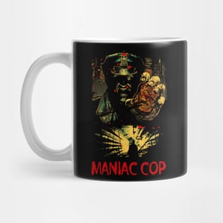 Walking Nightmare The Maniac Cop Slasher Shirt Mug